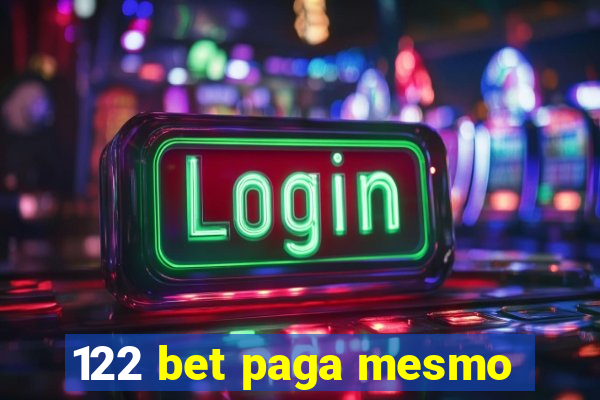 122 bet paga mesmo